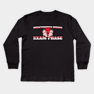 Medstudents During Examphase - Medical Student in Medschool Kids Long Sleeve T-Shirt